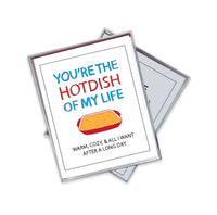 You're the Hotdish Valentine's Day Card