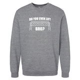 Do You Even Lift Bro? Minnesota Crewneck Sweatshirt