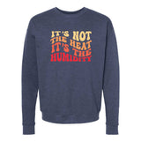 It's the Humidity Minnesota Crewneck Sweatshirt