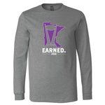 Earned. Minnesota Women's Hockey Long Sleeve T-Shirt