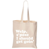 Should Get Goin' Minnesota Canvas Tote Bag