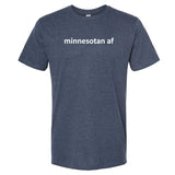Minnesotan AF T-Shirt