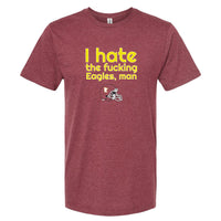 I Hate The Eagles Minnesota T-Shirt