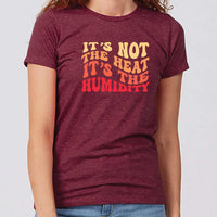 It's the Humidity Minnesota Women's Slim Fit T-Shirt