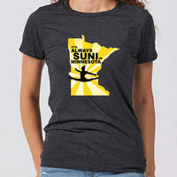 It's Always Suni in Minnesota Women's Slim Fit T-Shirt