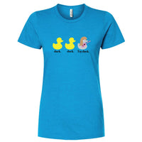Duck Duck Tay Duck Minnesota Women's Slim Fit T-Shirt