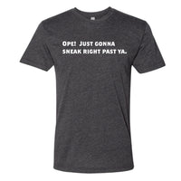 Sneak Past Ya' Minnesota T-Shirt
