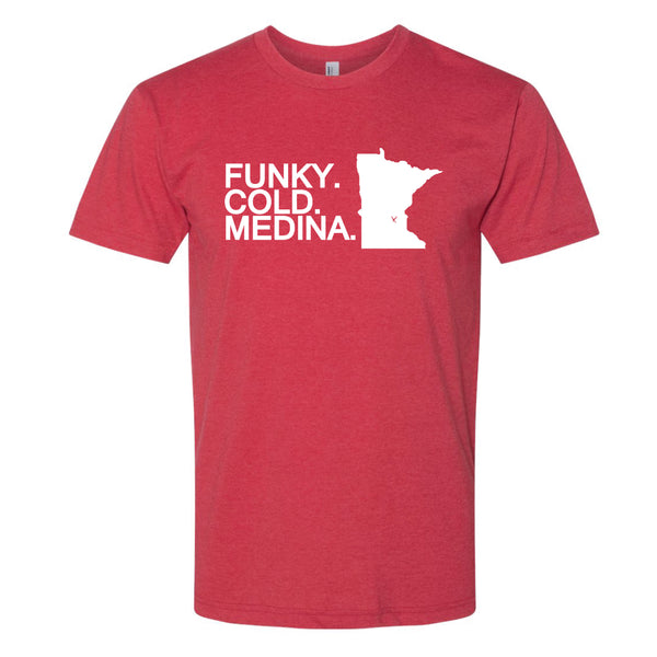 Funky. Cold. Medina. Minnesota T-Shirt
