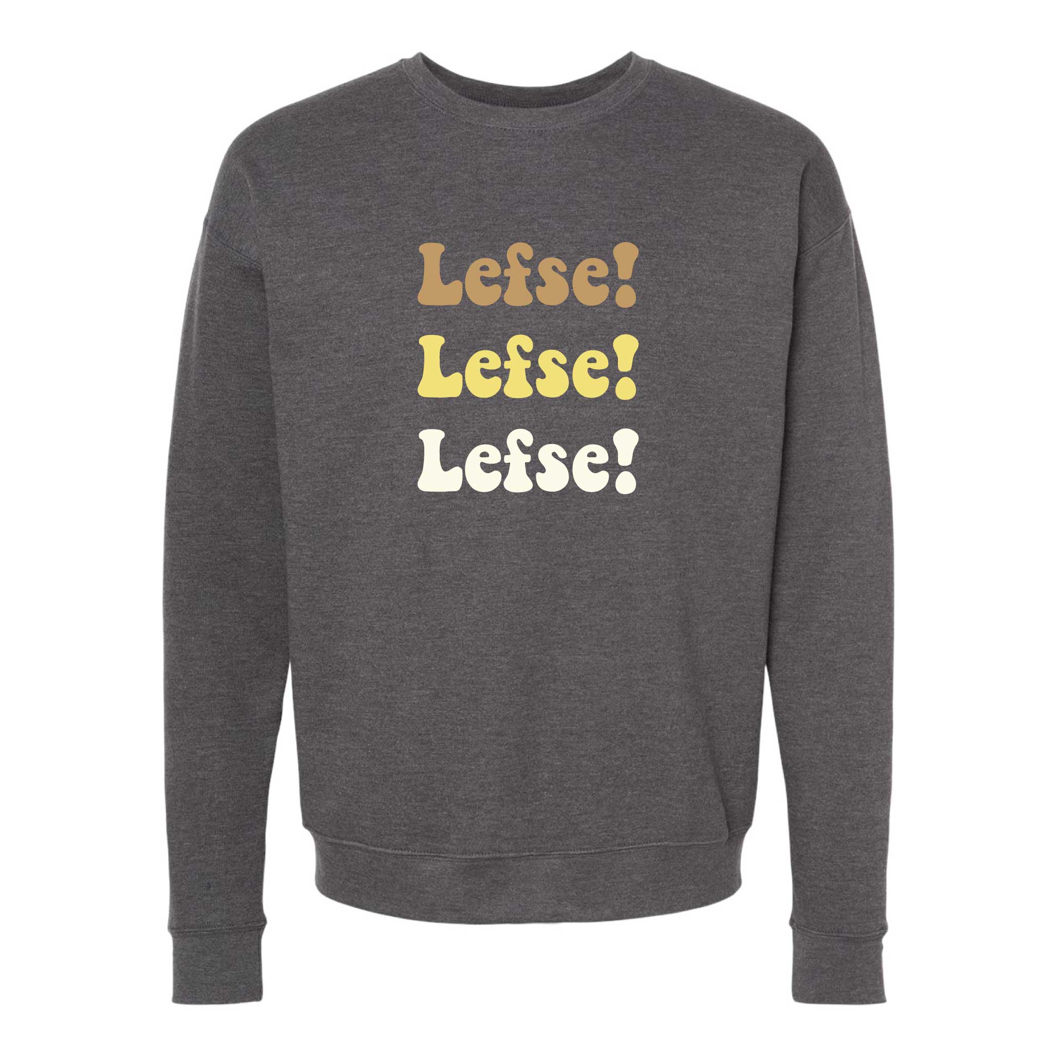 Lefse! Lefse! Lefse! Minnesota Crewneck Sweatshirt – Minnesota Awesome