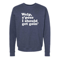 Should Get Goin' Minnesota Crewneck Sweatshirt