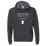 Dontcha Know Minnesota Hoodie