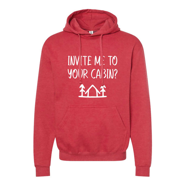 Invite Me To Your Cabin? Minnesota Hoodie