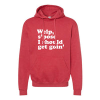 Should Get Goin' Minnesota Hoodie