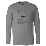 Hey. Minnesota Long Sleeve T-Shirt