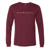 Minnesota Passive Aggressive Long Sleeve T-Shirt