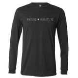 Minnesota Passive Aggressive Long Sleeve T-Shirt