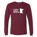 Funky. Cold. Medina Minnesota Long Sleeve T-Shirt