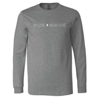 Minnesota Passive Aggressive Long Sleeve T-Shirt