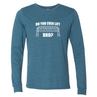 Do You Even Lift Bro? Minnesota Long Sleeve T-Shirt