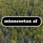 Minnesotan AF Vinyl Sticker
