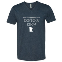 Dontcha Know Minnesota V-Neck T-Shirt