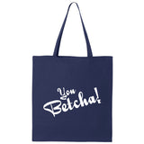 You Betcha Minnesota Canvas Tote Bag