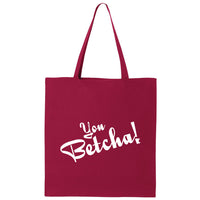 You Betcha Minnesota Canvas Tote Bag