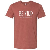 Be Kind (of Passive Aggressive) Minnesota T-Shirt