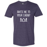 Invite Me To Your Cabin? Minnesota T-Shirt
