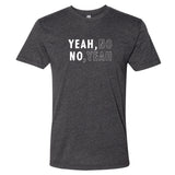 Yeah, No Minnesota T-Shirt