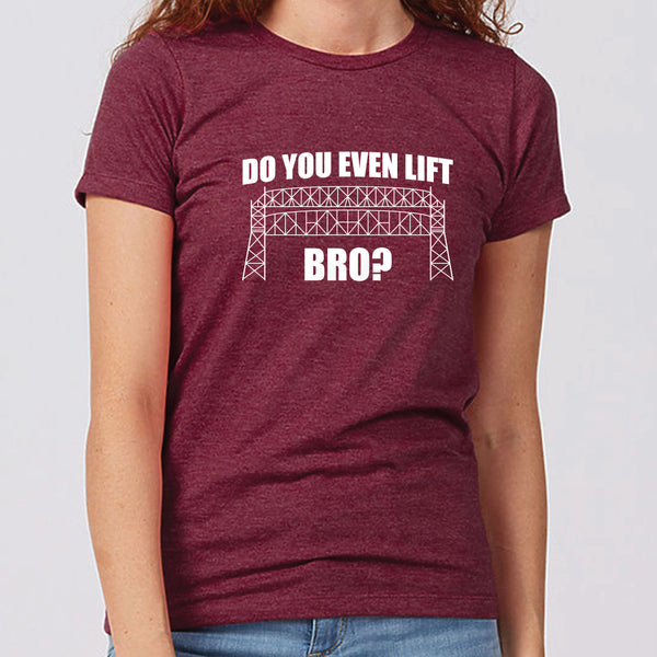 Do You Even Lift Bro? Minnesota Women's Slim Fit T-Shirt