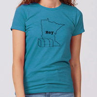 Hey. Minnesota Women's Slim Fit T-Shirt