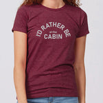 I'd Rather Be At The Cabin Minnesota Women's Slim Fit T-Shirt