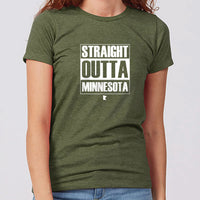 Straight Outta Minnesota Women's Slim Fit T-Shirt